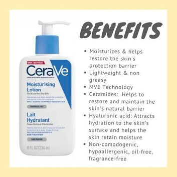 CERAVE- daily moisturizing lotion (normal to dry skin)